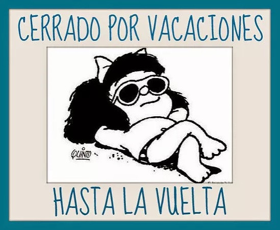 ¡BEN(MAL)DITAS VACACIONES!